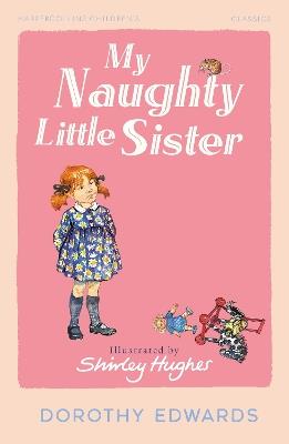 My Naughty Little Sister - Dorothy Edwards - cover