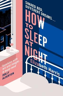 How To Sleep At Night - Elizabeth Harris - cover