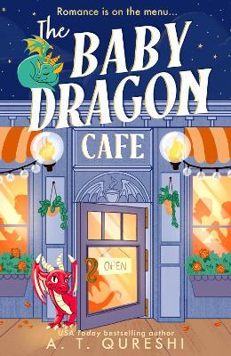 The Baby Dragon Cafe - A. T. Qureshi - cover