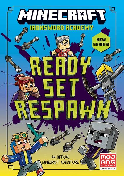 Minecraft: Ready. Set. Respawn! - Mojang AB,Caleb Zane Huett,Alan Batson,Chris Hill - ebook