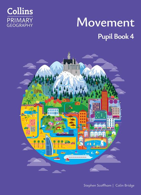 Collins Primary Geography - Colin Bridge,Stephen Scoffham - ebook