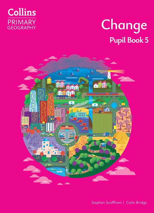 Collins Primary Geography - Colin Bridge,Stephen Scoffham - ebook