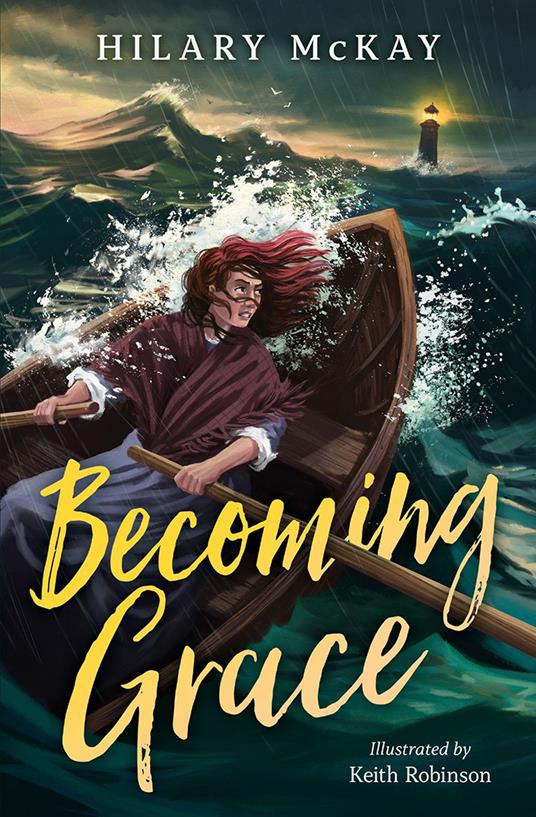 Becoming Grace - Hilary McKay,Robinson Keith - ebook