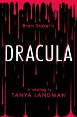 Classic Retellings – Dracula: A Retelling