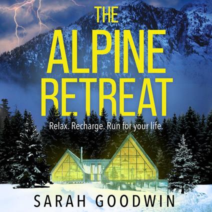 The Alpine Retreat