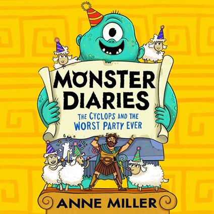 Monster Diaries: The Cyclops and the Worst Party Ever