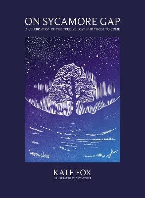 On Sycamore Gap - Kate Fox - cover