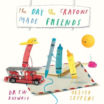 The Day the Crayons Made Friends - Drew Daywalt - cover