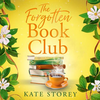 The Forgotten Book Club: A brand-new charming and uplifting novel about family, community, and the power of books to leave you feeling hopeful for the future in 2025