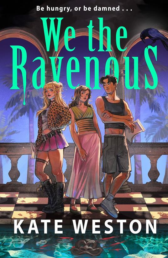 We the Ravenous - Kate Weston - ebook