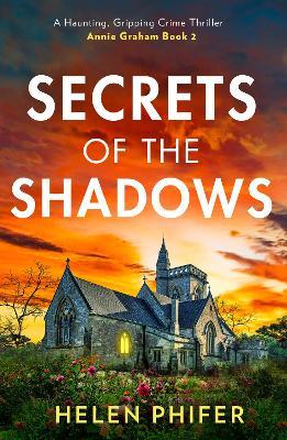 Secrets Of The Shadows - Helen Phifer - cover