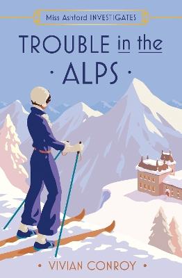 Trouble in the Alps - Vivian Conroy - cover