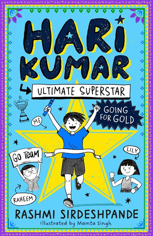 Hari Kumar, Ultimate Superstar: Going for Gold - Rashmi Sirdeshpande,Mamta Singh - ebook