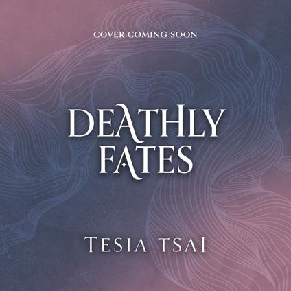 Deathly Fates