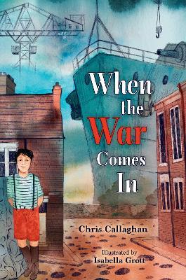 When the War Comes In - Chris Callaghan - cover