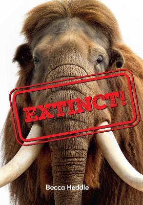 Extinct!: Fluency 2 - Becca Heddle - cover