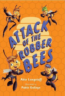 Attack of the Robber Bees: Fluency 3 - cover
