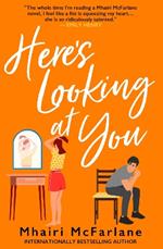 Here’s Looking At You