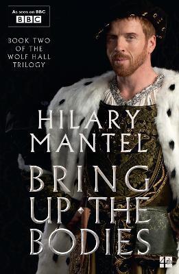 Bring Up the Bodies - Hilary Mantel - cover