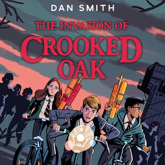 The Crooked Oak Mysteries (1) – The Invasion of Crooked Oak