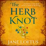 The Herb Knot: A gripping, epic Medieval historical fiction quest adventure perfect for fans of Kate Mosse, new for 2025