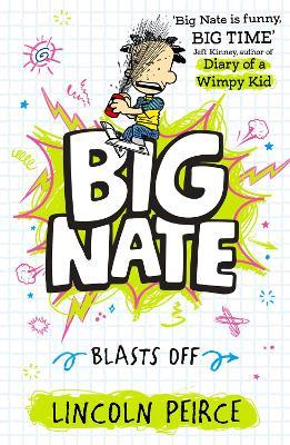 Big Nate Blasts Off - Lincoln Peirce - cover