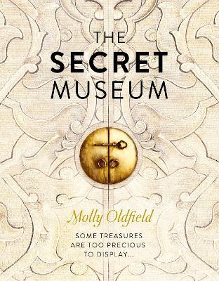 The Secret Museum - Molly Oldfield - cover