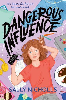 Dangerous Influence - Sally Nicholls - cover