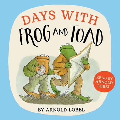 Days with Frog and Toad (Frog and Toad)