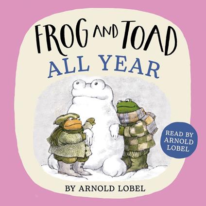 Frog and Toad All Year (Frog and Toad)