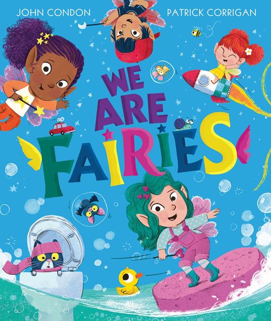 WE ARE FAIRIES - John Condon,Patrick Corrigan - ebook