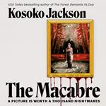 The Macabre: BRAND NEW twisty and compelling dark urban fantasy