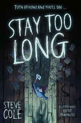 Stay Too Long - Steve Cole - cover