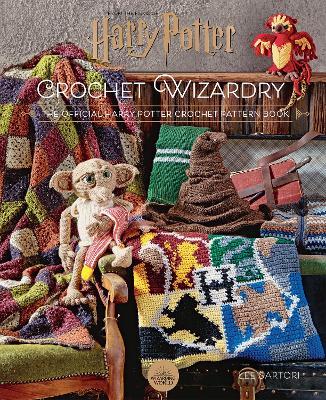 Harry Potter: Crochet Wizardry: The Official Harry Potter Crochet Pattern Book - Lee Sartori - cover