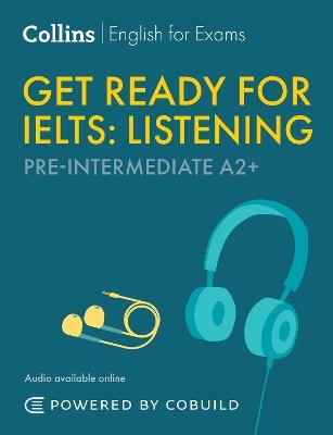 Get Ready for IELTS Listening (incl. Audio): IELTS 4+ (A2+) - Jane Short - cover