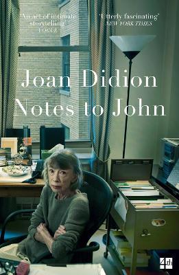 Notes to John - Joan Didion - cover