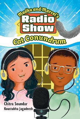 Madhu and Marcel’s Radio Show – Cat Conundrum: Fluency 11 - cover