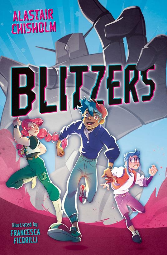 Blitzers - Alastair Chisholm,Francesca Ficorilli - ebook