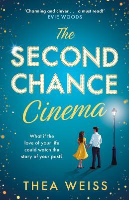 The Second Chance Cinema - Thea Weiss - cover