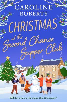 Christmas at The Second Chance Supper Club - Caroline Roberts - cover