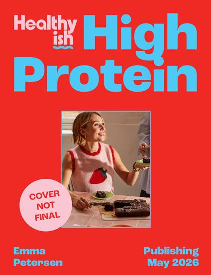 Healthyish High-Protein