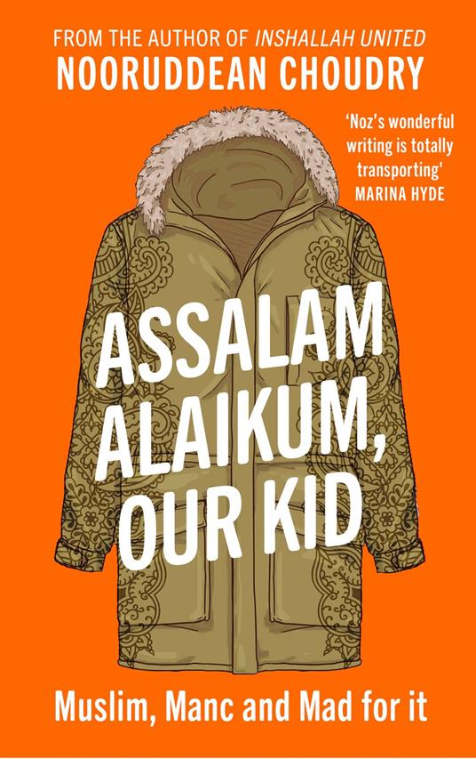 Assalam Alaikum, Our Kid