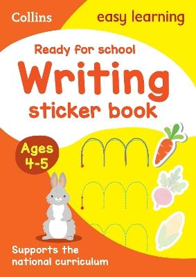Ready for school: writing Sticker Book Ages 4-5 - Collins Easy Learning - cover