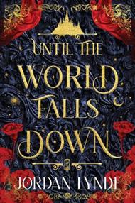 Until the World Falls Down