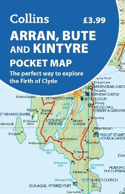 Arran, Bute and Kintyre Pocket Map: The Perfect Way to Explore the Firth of Clyde - Collins Maps - cover