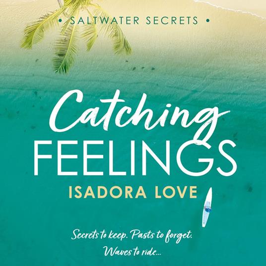Catching Feelings