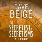 The Secretest of Secretisms
