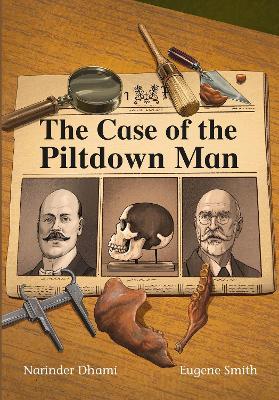 The Case of the Piltdown Man - Narinder Dhami - cover