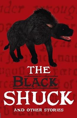 The Black Shuck and Other Stories: Grow the Code Anthology 2 - Caroline Green,Jacqueline Harris,Emily Hooton - cover