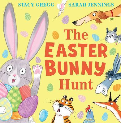 The Easter Bunny Hunt - Stacy Gregg - cover